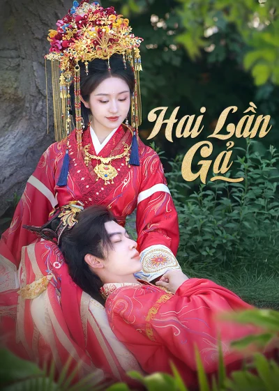 Hai Lần Gả